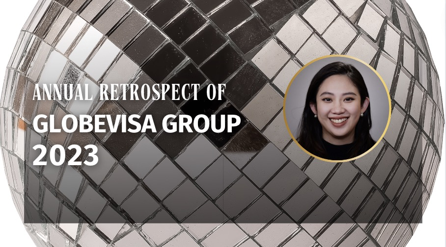 Annual Retrospect of Globevisa Group 2023