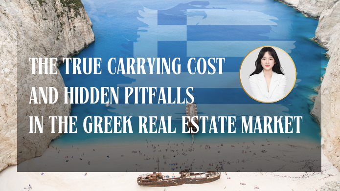 The True Carrying Cost and Hidden Pitfalls in the Greek Real Estate Market